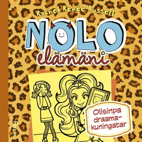 Nolo elämäni: Olisinpa draamakuningatar (ljudbo