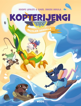 Kopterijengi T-RX 2: Aaltojen armoilla (e-bok)