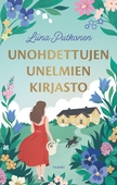 Unohdettujen unelmien kirjasto