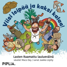 Viisi leipää ja kaksi kalaa! Lasten Raamattu la