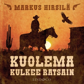 Kuolema kulkee ratsain (ljudbok) av Markus Hirs