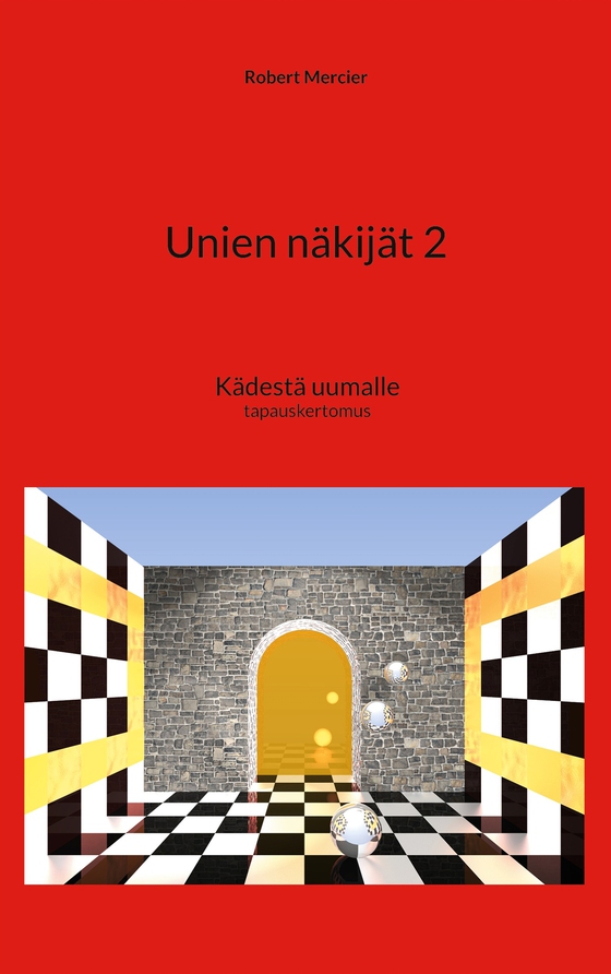 Unien näkijät 2: Kädestä uumalle