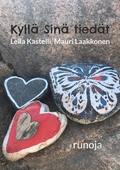 Kyllä Sinä tiedät: runoja