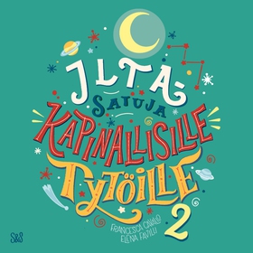 Iltasatuja kapinallisille tytöille 2 (ljudbok)