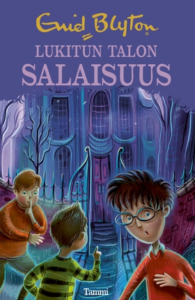 Lukitun talon salaisuus (e-bok) av Enid Blyton