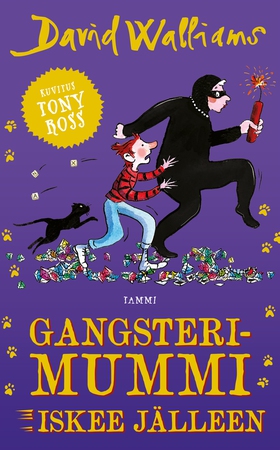 Gangsterimummi iskee jälleen (e-bok) av David W