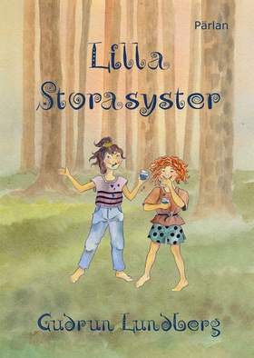 Lilla storasyster (e-bok) av Gudrun Lundberg