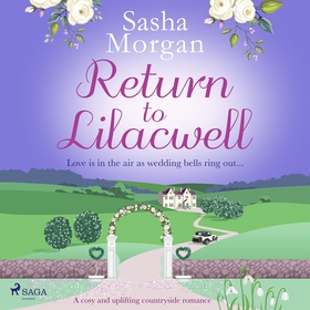 Return to Lilacwell (ljudbok) av Sasha Morgan