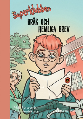 Bråk och hemliga brev (e-bok) av Frida Persson,