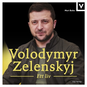 Volodymyr Zelenskyj - Ett liv (ljudbok) av Mari