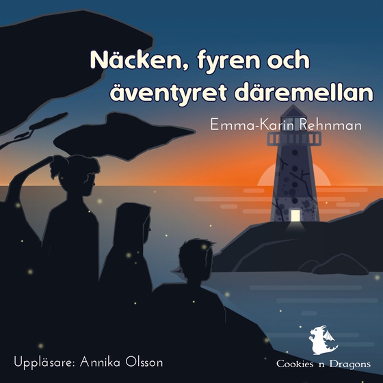 Näcken, fyren och äventyret däremellan