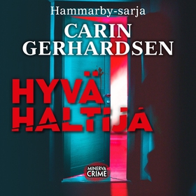 Hyvä haltija (ljudbok) av Carin Gerhardsen