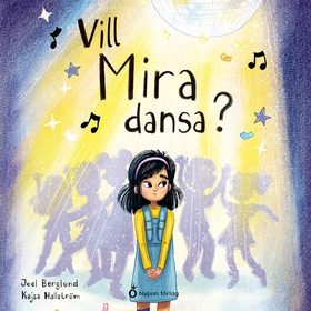 Vill Mira dansa? (ljudbok) av Joel Berglund