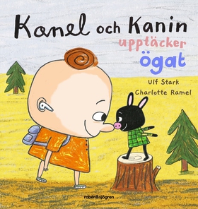 Kanel och Kanin upptäcker ögat (e-bok) av Ulf S