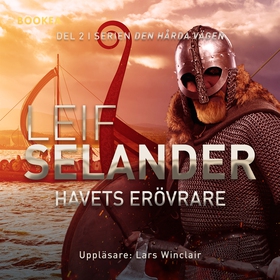 Havets erövrare (ljudbok) av Leif Selander