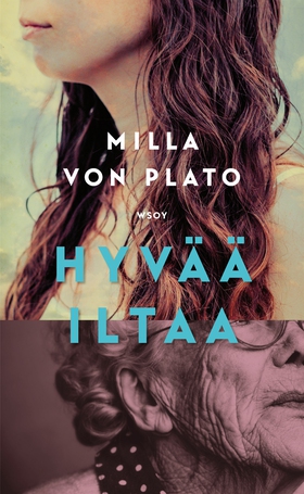 Hyvää iltaa (e-bok) av Milla von Plato