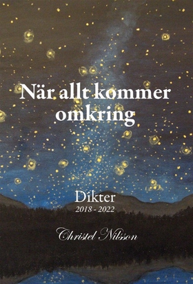 När allt kommer omkring (e-bok) av Christel Nil