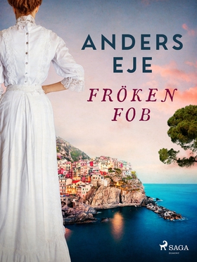 Fröken Fob (e-bok) av Anders Eje