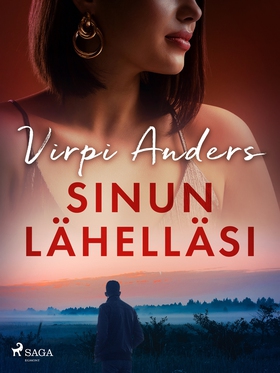 Sinun lähelläsi (e-bok) av Virpi Anders