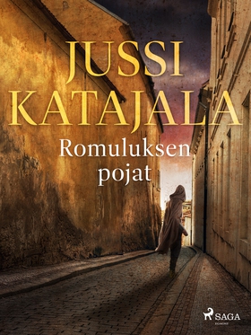 Romuluksen pojat (e-bok) av Jussi Katajala