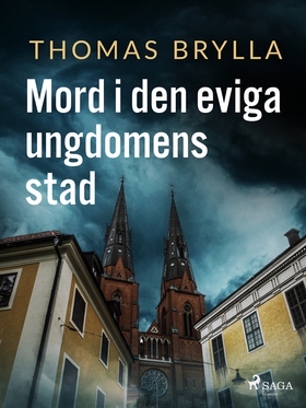 Mord i den eviga ungdomens stad (e-bok) av Thom