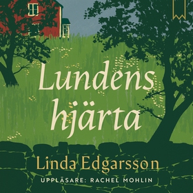 Lundens hjärta (ljudbok) av Linda Edgarsson