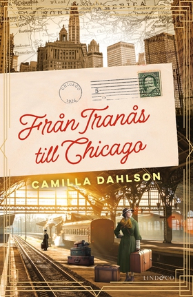 Från Tranås till Chicago (e-bok) av Camilla Dah