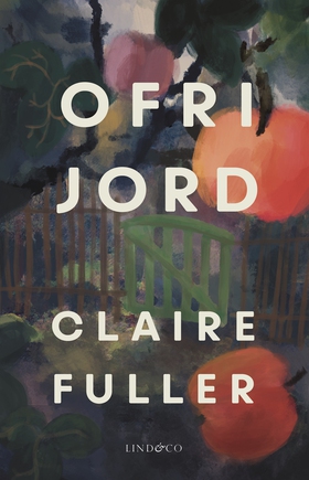 Ofri jord (e-bok) av Claire Fuller