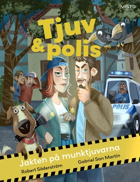 Tjuv och polis : Jakten på munktjuvarna (e-bok)