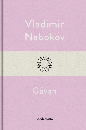 Gåvan (e-bok) av Vladimir Nabokov