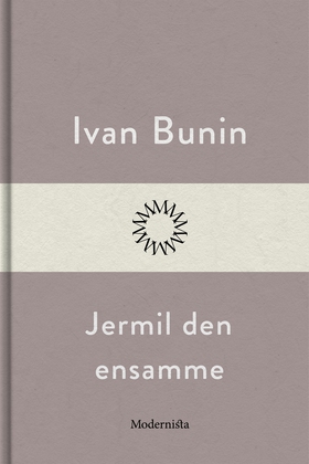 Jermil den ensamme (e-bok) av Ivan Bunin