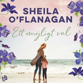 Ett omöjligt val (ljudbok) av Sheila O'Flanagan