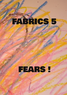 Fabrics 5 Fears ! (e-bok) av Mikael Nehrer