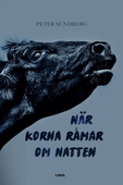 När korna råmar om natten