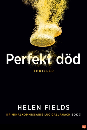 Perfekt död (e-bok) av Helen Fields