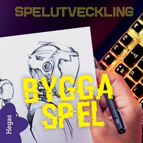 Bygga spel (ljudbok) av Oliver Elm