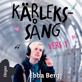 Kärlekssång (ljudbok) av Ebba Berg