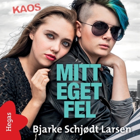 Mitt eget fel (ljudbok) av Bjarke Schjødt Larse