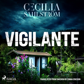 Vigilante: A Sara Vallén Thriller (ljudbok) av