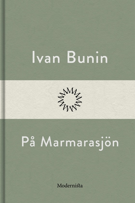 På Marmarsjön (e-bok) av Ivan Bunin