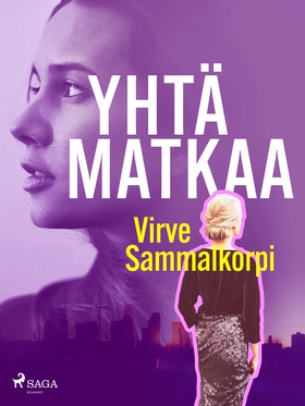Yhtä matkaa (e-bok) av Virve Sammalkorpi