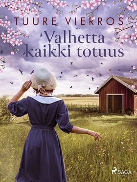 Valhetta kaikki totuus (e-bok) av Tuure Vierros