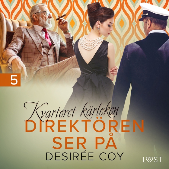 Kvarteret kärleken: Direktören ser på - erotisk novell