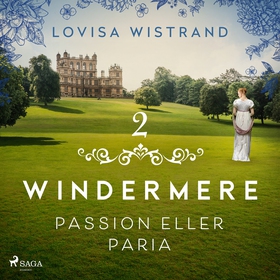 Passion eller paria (ljudbok) av Lovisa Wistran