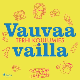 Vauvaa vailla (ljudbok) av Terhi Koulumies