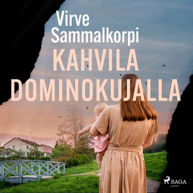 Kahvila Dominokujalla (ljudbok) av Virve Sammal