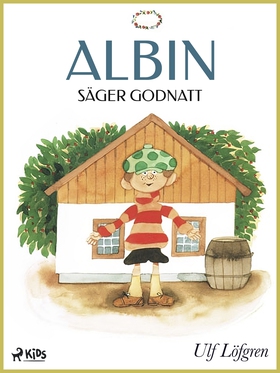 Albin säger godnatt (e-bok) av Ulf Löfgren