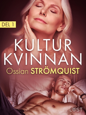 Kulturkvinnan 1 - erotisk novell (e-bok) av Oss
