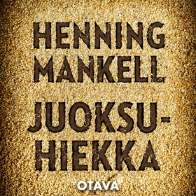 Juoksuhiekka (ljudbok) av Henning Mankell