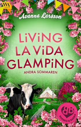 Living la vida glamping – andra sommaren (e-bok
